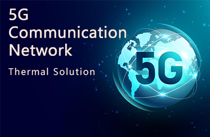 Thermische Lösung für 5G-Kommunikationsnetzwerke